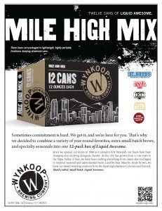MILE HIGH MIX: 12 CANS OF LIQUID AWESOME. COMING DEC 2013